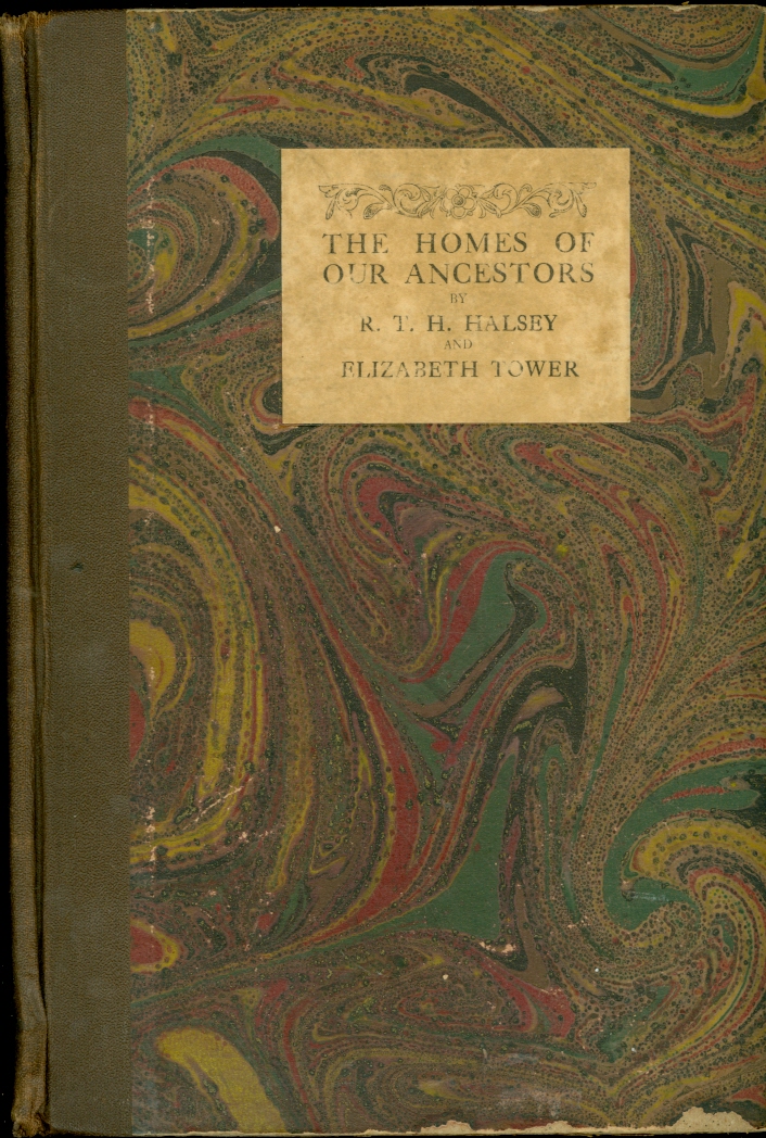 Image for The Homes of Our Ancestors As Shown in the American Wing of the Metropolitan Museum of Art