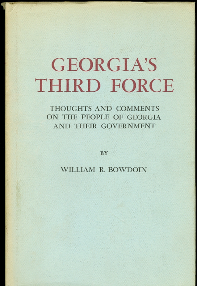 Image for Georgia's Third Force Thoughts and Comments on the People of Georgia and Their Government
