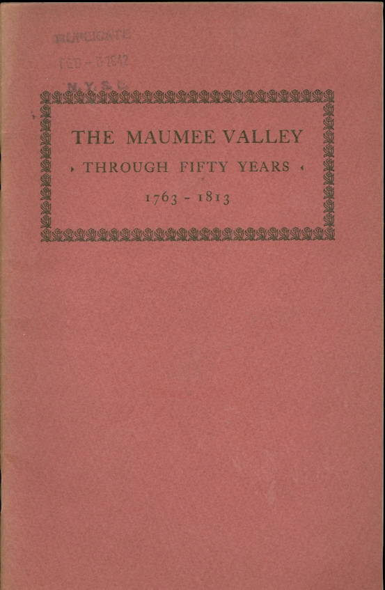 Image for The Maumee Valley through Fifty Years 1763 - 1813