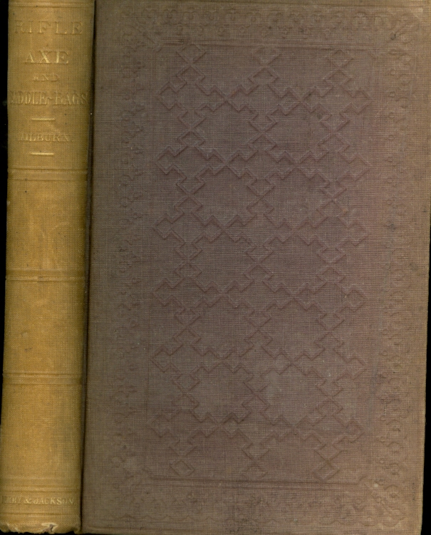 The Rifle, Axe, and Saddle-Bags, and Other Lectures Image for The Rifle, Axe, and Saddle-Bags, and Other Lectures