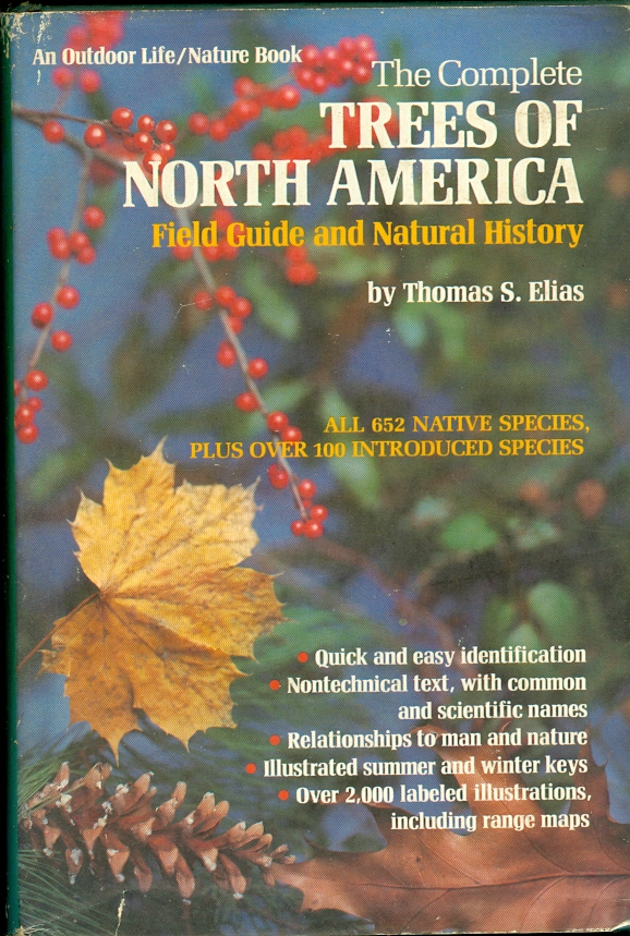The Complete Trees of North America Field Guide and Natural History Image for The Complete Trees of North America Field Guide and Natural History