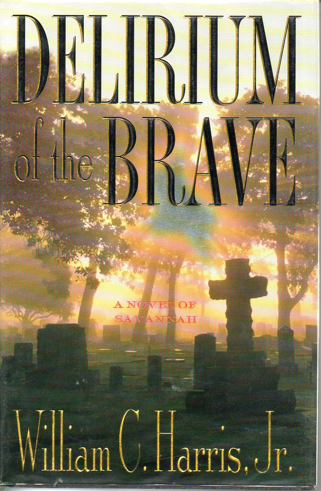 Image for Delirium of the Brave