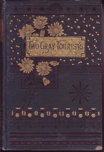 Image for Two Gray Tourists From Papers of Mr. Philemon Perch