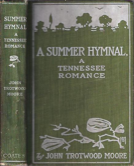 Image for A Summer Hymnal A Tennessee Romance