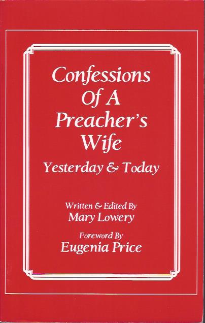 Image for Confessions of a Preacher's Wife : Yesterday & Today