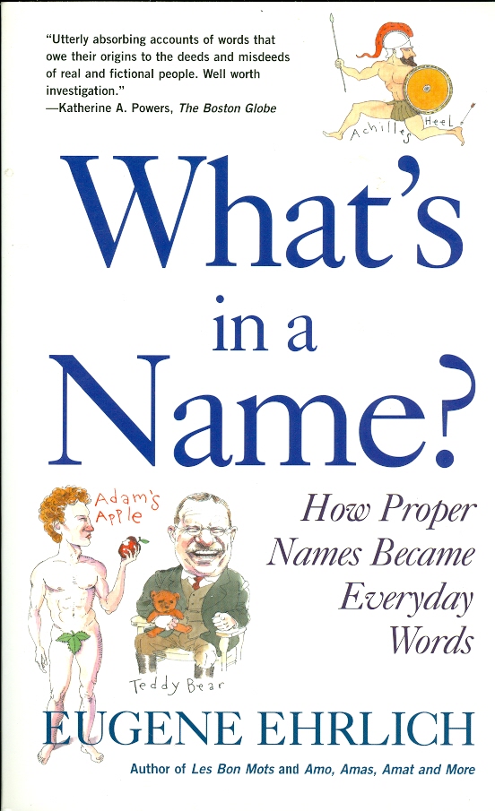 Image for What's in a Name?  How Proper Names Became Everyday Words