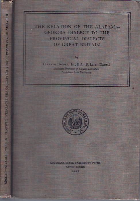 Image for The Relation of the Alabama-Georgia Dialect to the Provincial Dialects of Great Britain