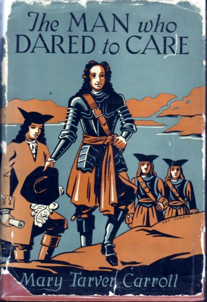 Image for The Man Who Dared to Care: The Story of James Edward Oglethorpe