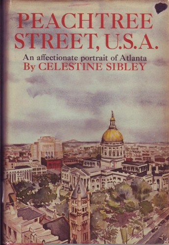 Image for Peachtree Street, U. S. A. : An Affectionate Portrait of Atlanta
