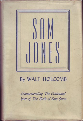 Image for Sam Jones: Commemorating the Centennial Year of the Birth of Sam Jones