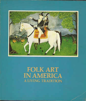 Image for Folk Art in America - a Living Tradition