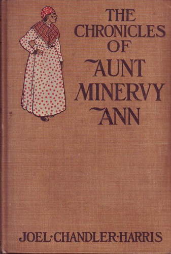 Image for The Chronicles of Aunt Minervy Ann