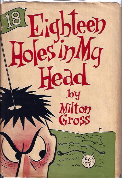 Image for Eighteen Holes in My Head