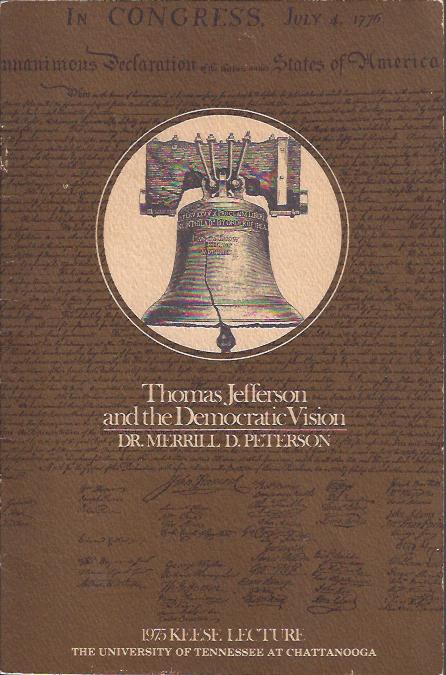 Image for Thomas Jefferson and the Democratic Vision