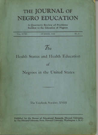 Image for The Journal of Negro Education The Health Status and Health Education of Negroes in the United States