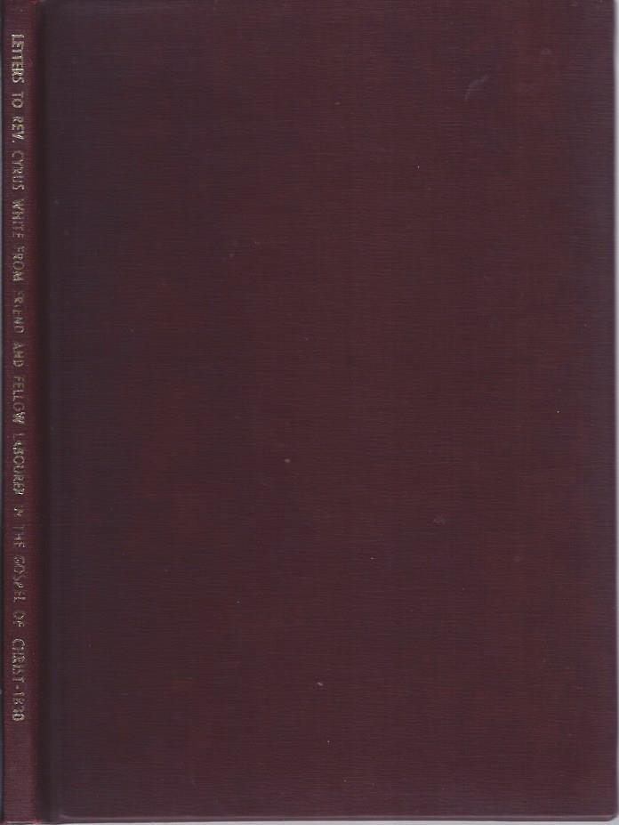 Image for Ten Letters Addressed to the Rev. Cyrus White in Reference to His Scriptural View of the Atonement