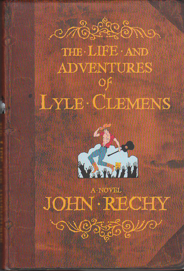 Image for The Life and Adventures of Lyle Clemens