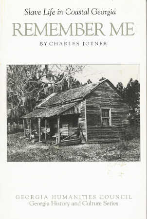Image for Remember Me Slave Life in Coastal Georgia
