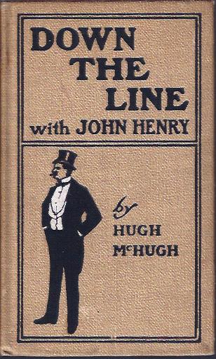 Image for Down the Line with John Henry