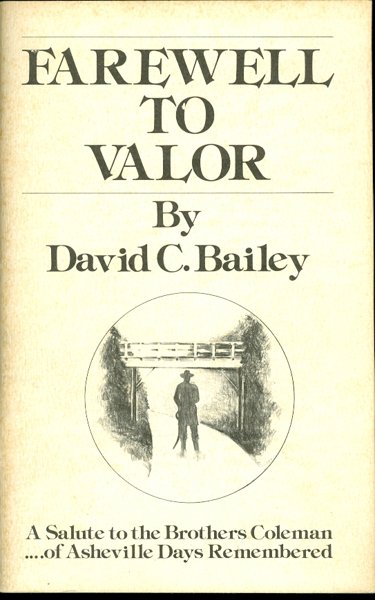 Image for Farewell to Valor a Salute to the Brothers Coleman ... of Asheville Days Remembered