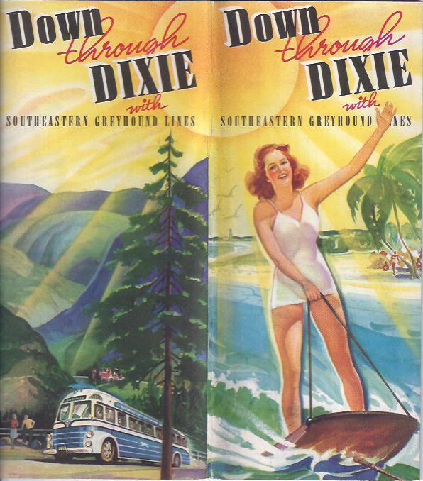 Image for Down through Dixie with Southeastern Greyhound Lines