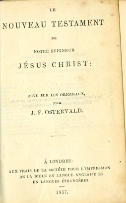 Le Nouveau Testament Notre Seigneur Jesus Christ Image for Le Nouveau Testament Notre Seigneur Jesus Christ