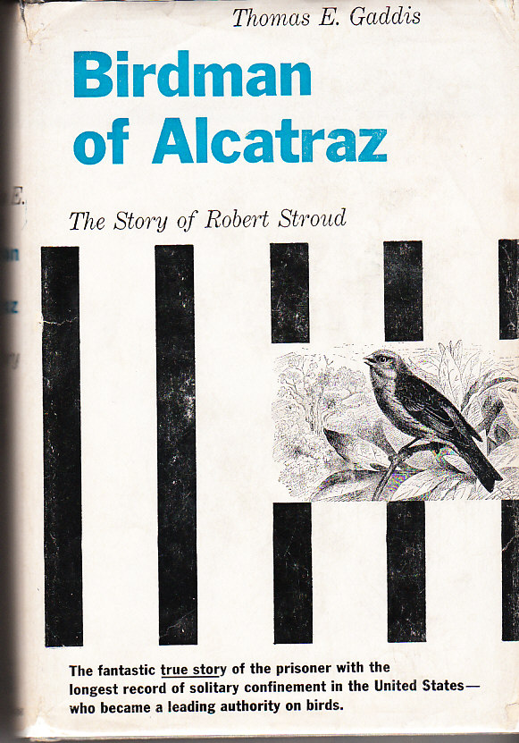 Image for The Birdman of Alcatraz The Story of Robert Stroud