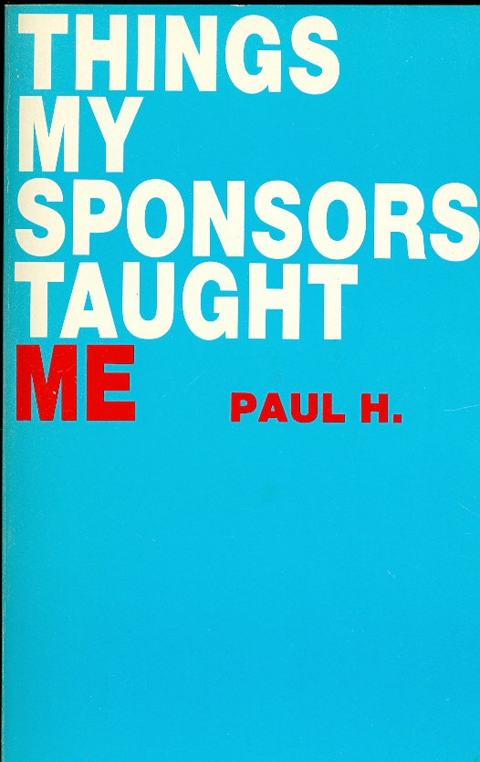 Image for Things My Sponsor Taught Me