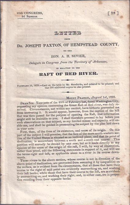 Image for Letter from Dr. Joseph Paxton, of Hempstead County, to the Hon. A. H. Sevier, Delegate to the Congress from the Territory of Arkansas, in Relation to the Raft of Red River