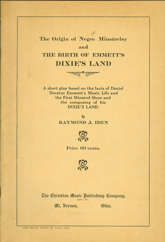 Image for The Origin of Negro Minstrelsy and the Birth of Emmett's Dixie's Land