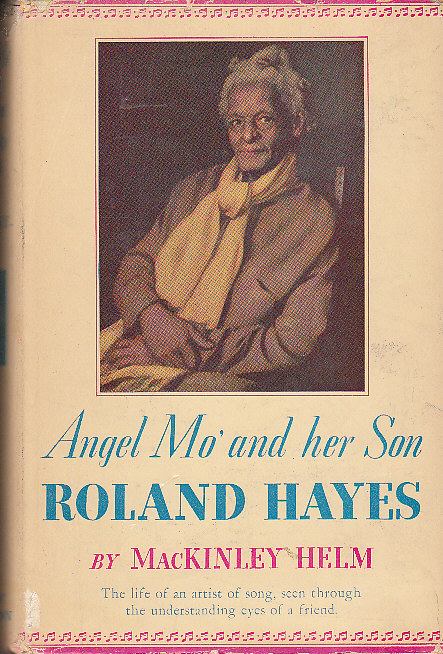 Image for Angel Mo' and Her Son, Roland Hayes