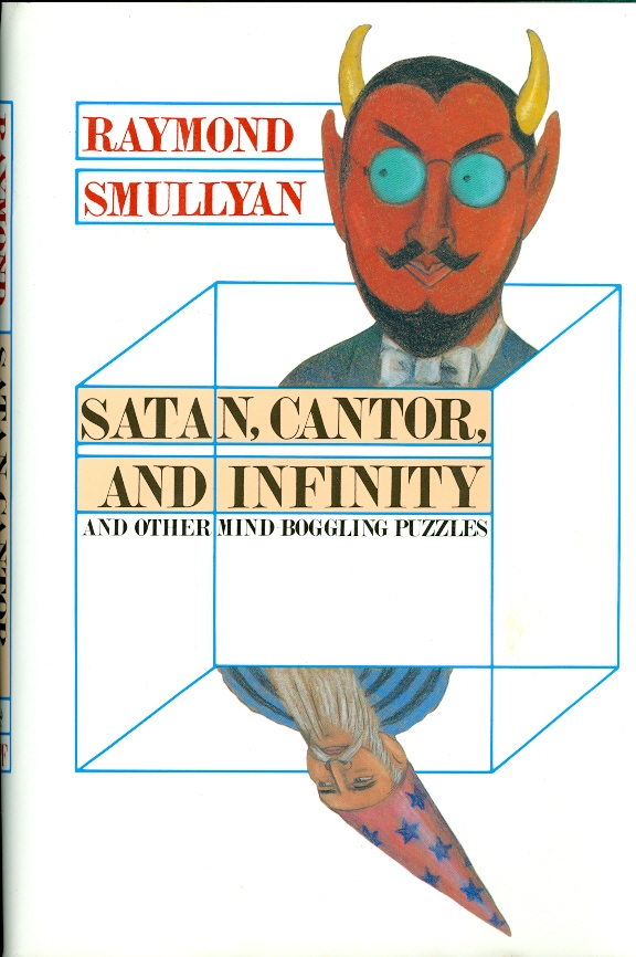 Image for Satan, Cantor, and Infinity And Other Mind Boggling Puzzles
