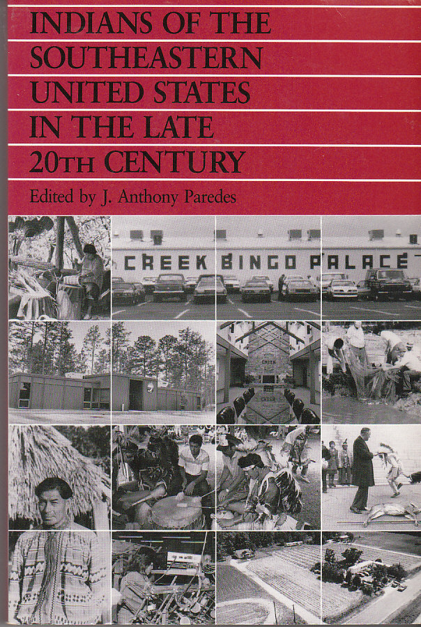 Image for Indians of the Southeastern United States in the Late 20th Century