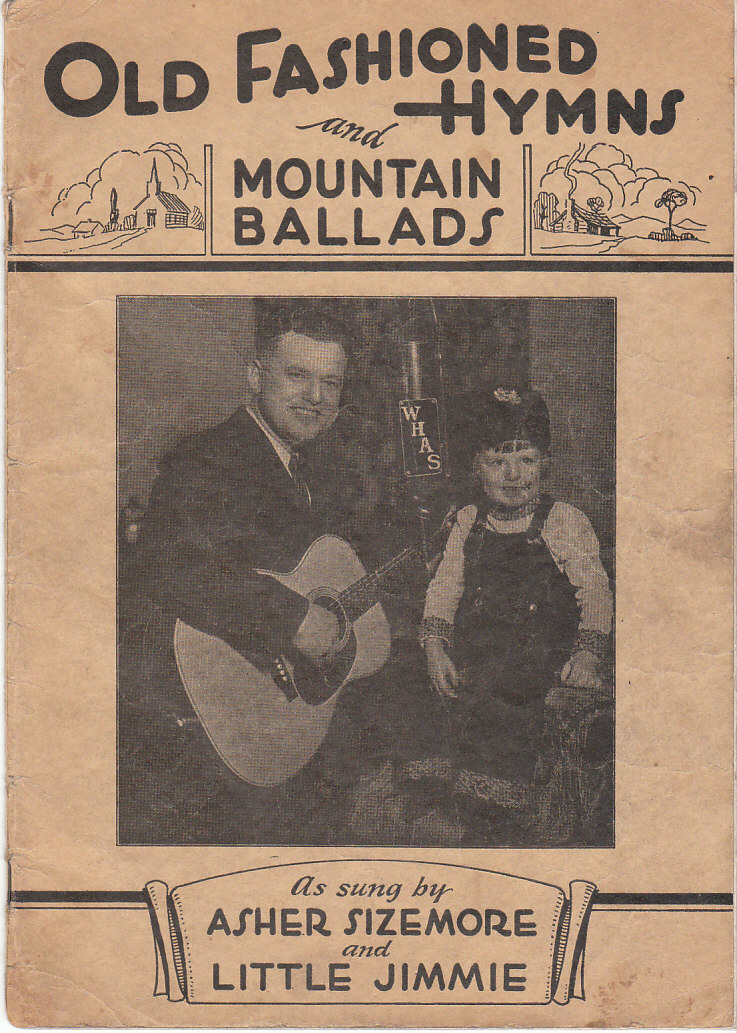 Image for Old Fashioned Hymns and Mountain Ballads As Sung by Asher Sizemore and Little Jimmy