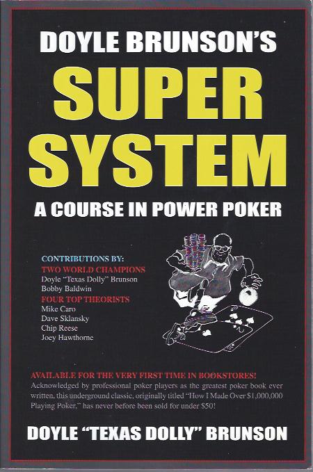 Image for Doyle Brunson's Super System : A Course in Power Poker