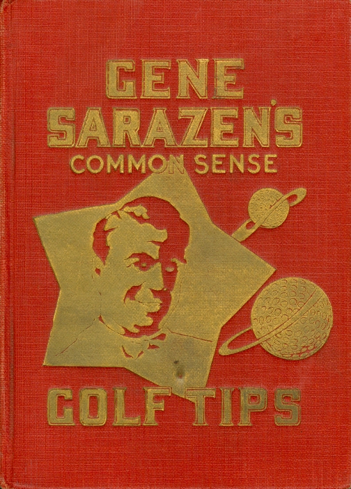 Image for Gene Sarazen's Common Sense Golf Tips
