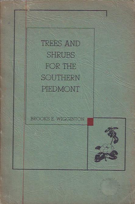 Image for Trees and Shrubs for the Southern Piedmont