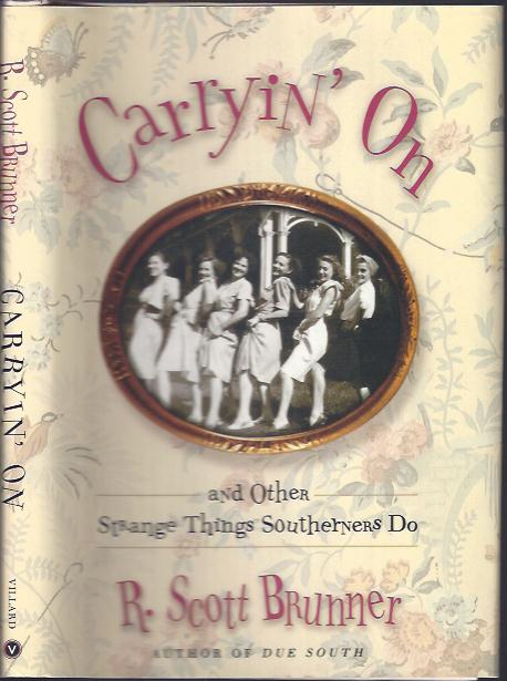 Image for Carryin' On And Other Strange Things Southerners Do