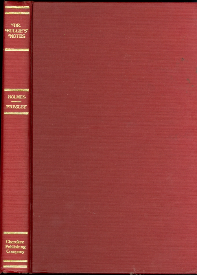 Image for "Dr. Bullie's" Notes Reminiscences of Early Georgia and of Philadelphia and New Haven in the 1800's