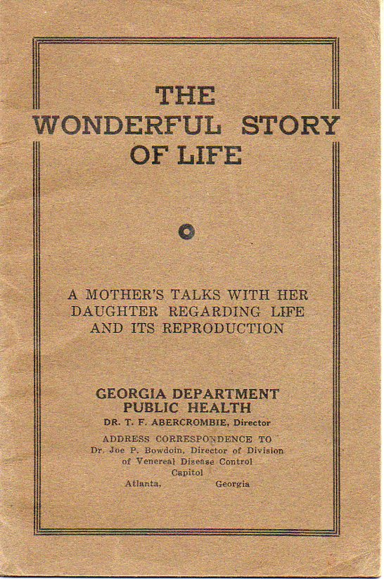 Image for The Wonderful Story of Life A Mother's Talks with Her Daughter Regarding Life and its Reproduction