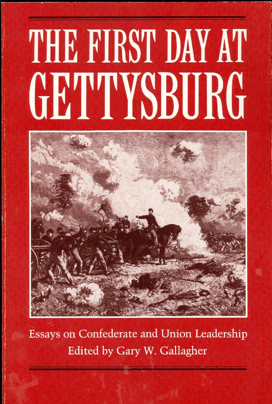 Image for The First Day At Gettysburg