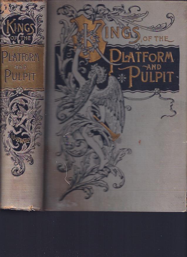 Image for Kings of the Platform and Pulpit