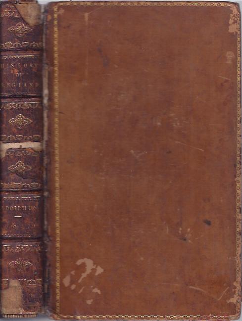 Image for The History of England from the Accession from King George the Third, to the Conclusion of Peace in the Year One Thousand Seven Hundred and Eighty-Three