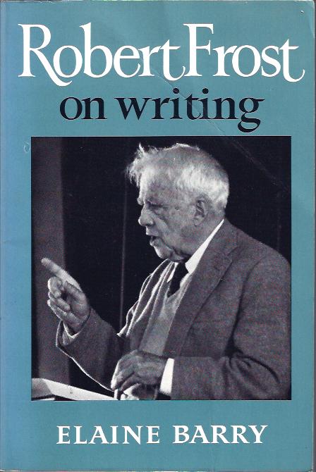 Image for Robert Frost on Writing