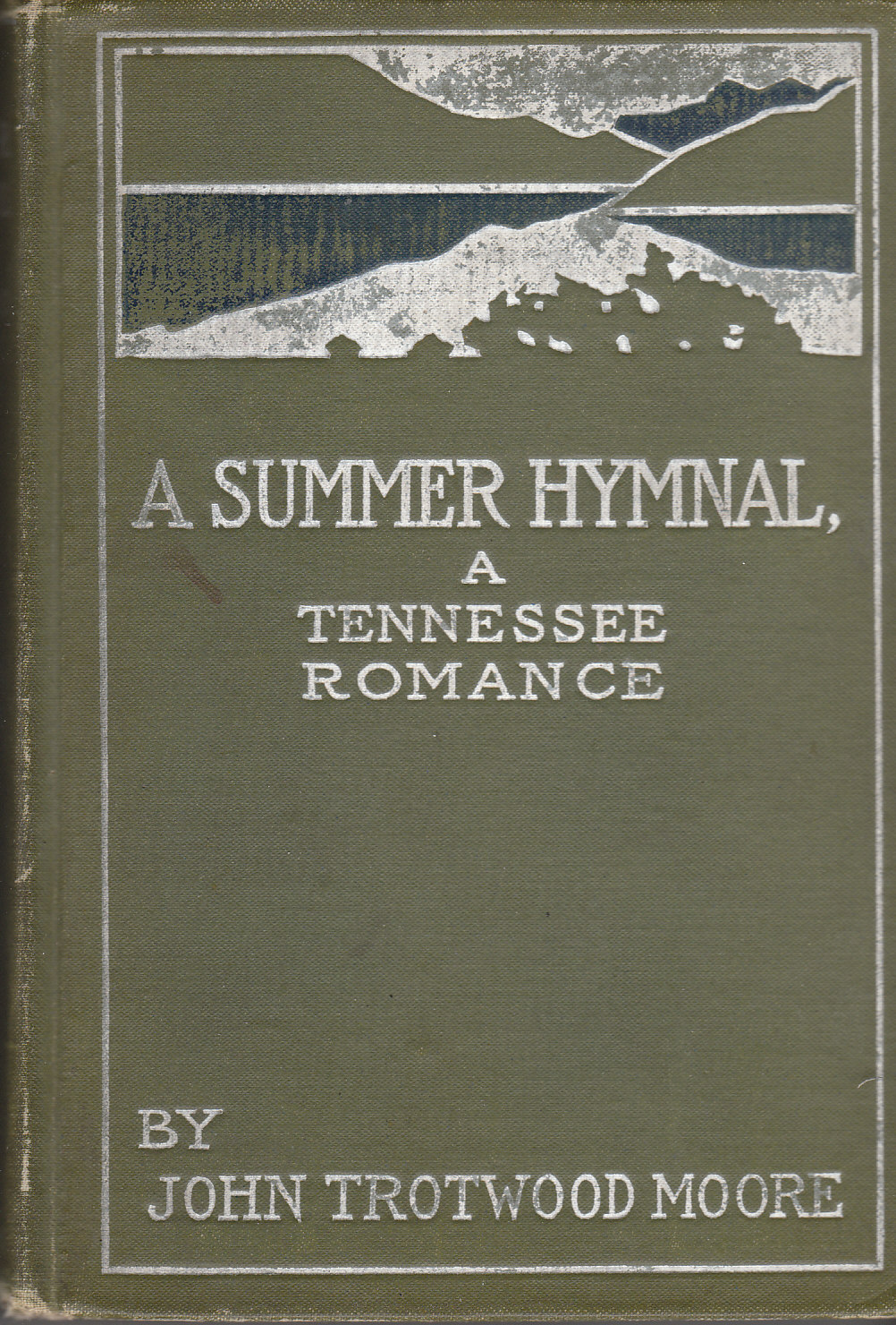 Image for A Summer Hymnal: a Tennessee Romance