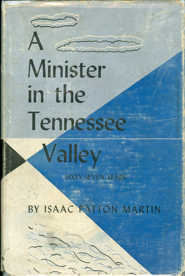 A Minister in the Tennessee Valley Image for A Minister in the Tennessee Valley