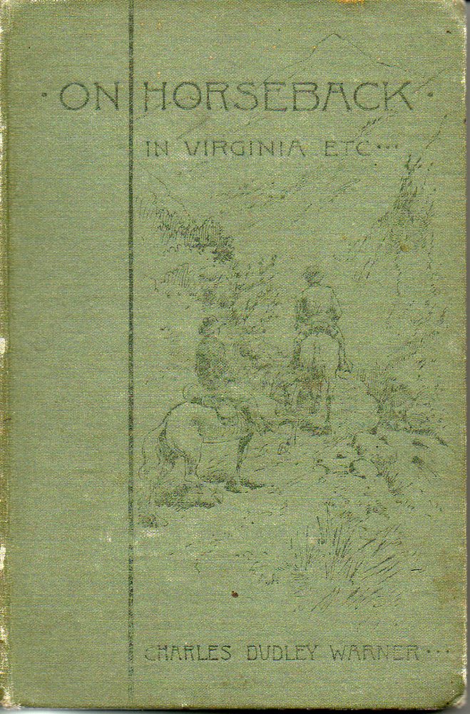 Image for On Horseback, a Tour in Virginia, North Carolina and Tennessee With Notes of Travel in Mexico and California