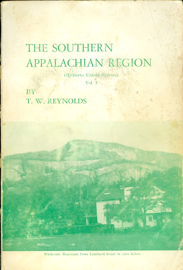 Image for The Southern Appalachian Region Hitherto Untold Stories