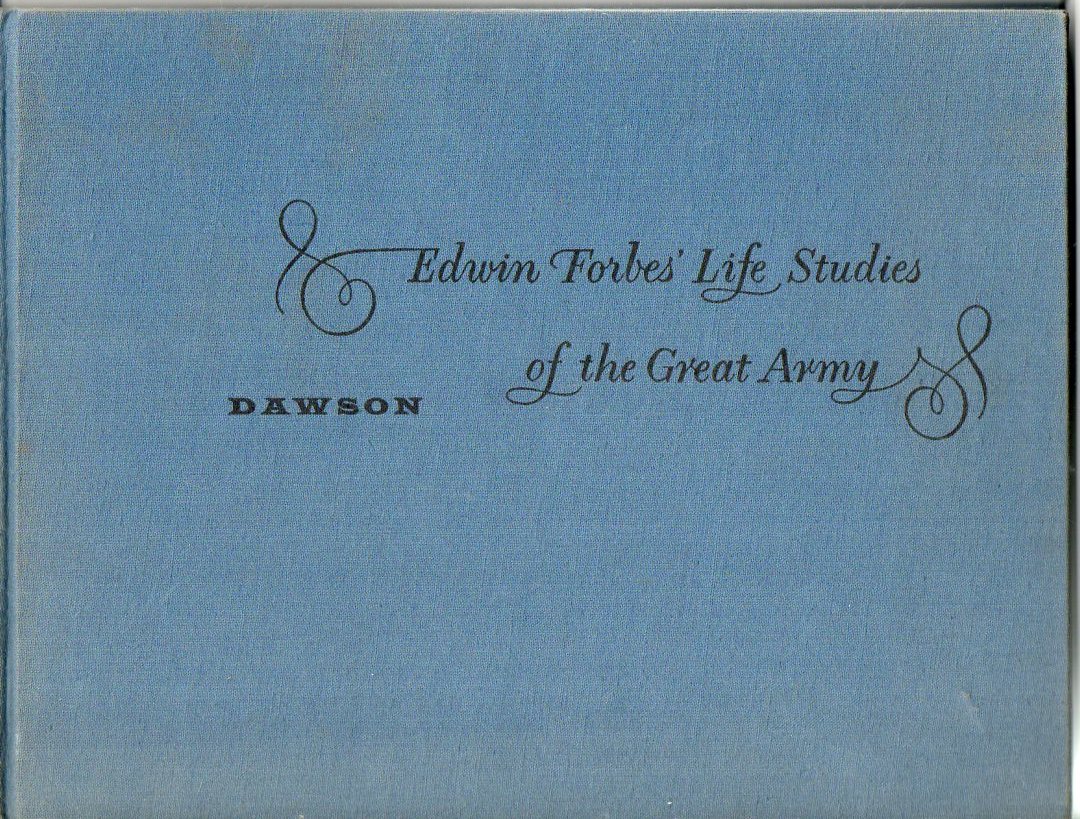Image for A Civil War Artist At the Front: Edwin Forbes' Life Studies of the Great Army