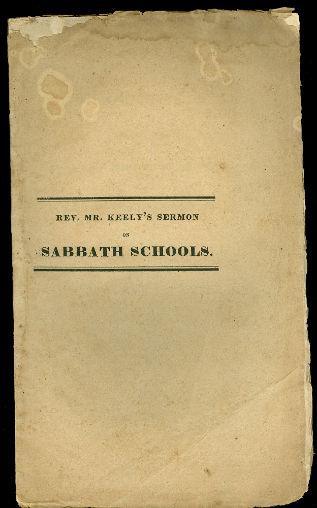 Image for A Sermon Preached in the Meetinghouse in Haverhill, Lord's Day, May 31, 1829